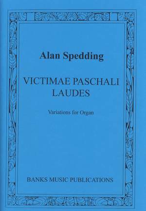 Spedding: Victimae Paschali Laudes