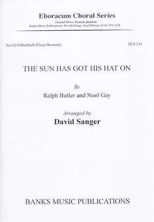 Butler: Sun Has Got His Hat On, The