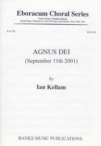 Kellam: Agnus Dei (September 11Th 2001)
