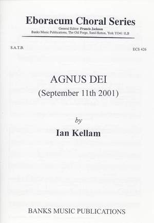 Kellam: Agnus Dei (September 11Th 2001)