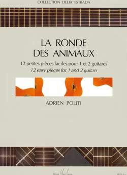 Politi, Adrien: Ronde des animaux (1 or 2 guitars)
