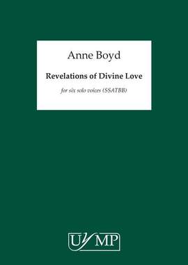 Anne Boyd: Revelations Of Divine Love