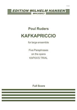 Poul Ruders: Kafkapriccio for Large Ensemble
