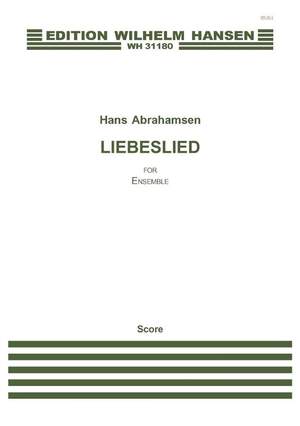 Hans Abrahamsen: Liebeslied
