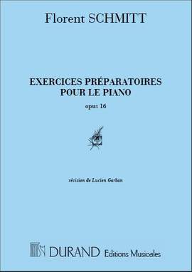 Schmitt: Preparatory Exercises Op.16 (ed. L.Garban)
