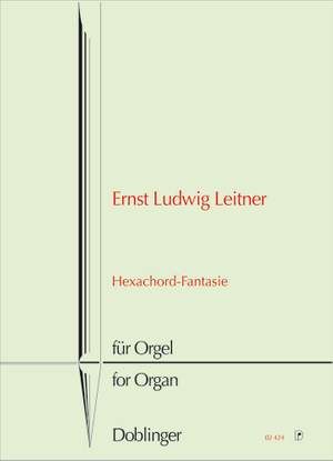 Ernst Ludwig Leitner: Hexachord-Fantasie