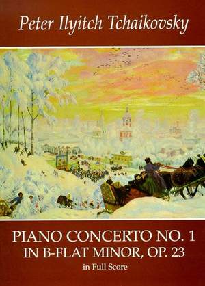 Pyotr Ilyich Tchaikovsky: Piano Concerto No. 1 In B-Flat Minor, Op. 23