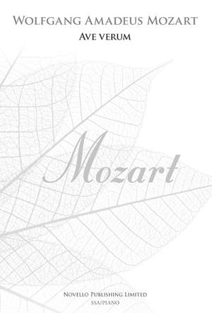 Wolfgang Amadeus Mozart: Ave Verum - SSA (New Engraving)