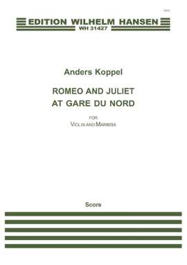Anders Koppel: Romeo And Juliet At Gare Du Nord