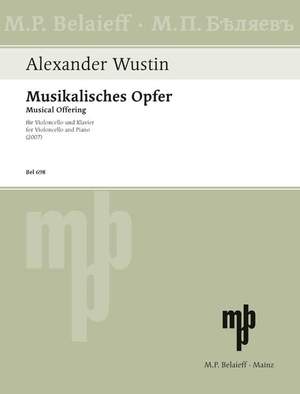 Wustin, A: Musikalisches Opfer