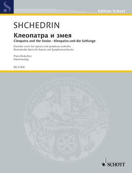 Shchedrin, R: Cleopatra and the Snake