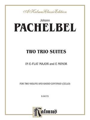 Johann Pachelbel: Two Trio Suites (E-Flat Major, E Minor)