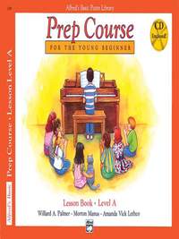 Alfred's Basic Piano Prep Course: Lesson Book A
