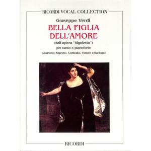 Verdi: Bella Figlia dell'Amore