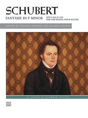 Franz Schubert: Fantasie in F Minor, Op. 103, D. 940