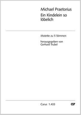 Praetorius: Ein Kindelein so löbelich (BDur)