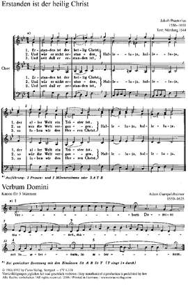 Praetorius: Erstanden ist der heilig Christ; Gumpelzhaimer: Verbum Domini; Schütz: Singet dem Herrn