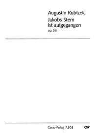 Kubizek: Jakobs Stern ist aufgegangen (Op.56)
