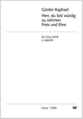 Raphael: Herr, du bist würdig zu nehmen Preis und Ehre