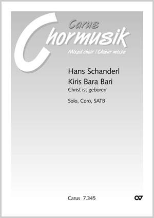 Schanderl: Kiris Bara Bari (Christ ist geboren)