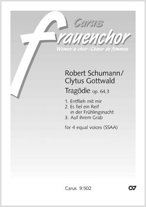 Schumann/Gottwald: Tragödie