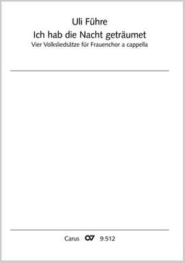 Führe: Ich hab die Nacht geträumet