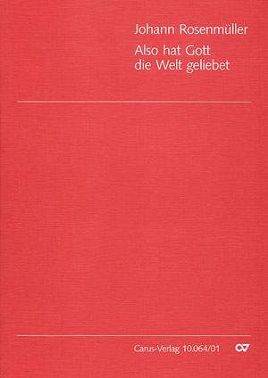 Rosenmüller: Also hat Gott die Welt geliebt