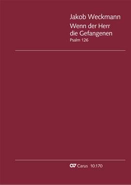 Weckmann: Wenn der Herr die Gefangenen
