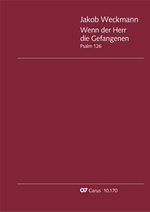 Weckmann: Wenn der Herr die Gefangenen