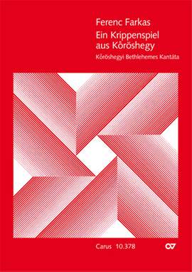 Farkas: Ein Krippenspiel aus Köröshegy