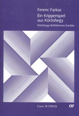 Farkas: Ein Krippenspiel aus Köröshegy