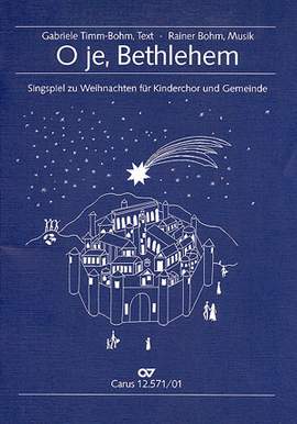 Bohm: O je, Bethlehem