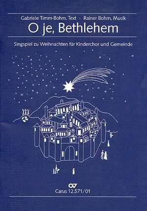Bohm: O je, Bethlehem