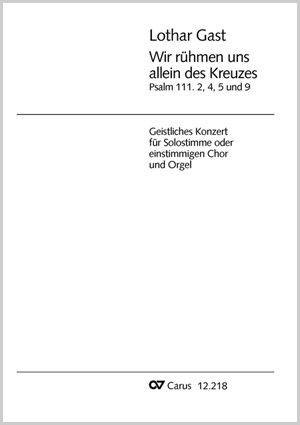 Gast: Wir rühmen uns allein d. Kreuzes