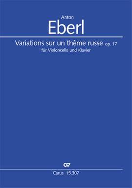 Eberl: Variations sur un thème russe für Violoncello und Klavier (Op.17)