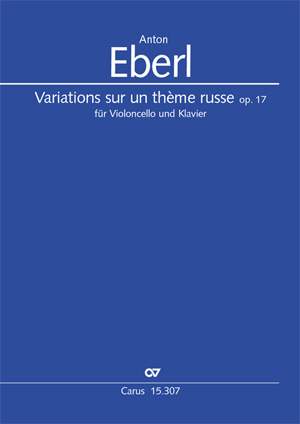 Eberl: Variations sur un thème russe für Violoncello und Klavier (Op.17)