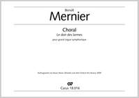 Mernier: Choral Le don des larmes