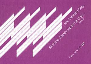 Oley: Sämtliche Choralvorspiele für Orgel, Bd. 2
