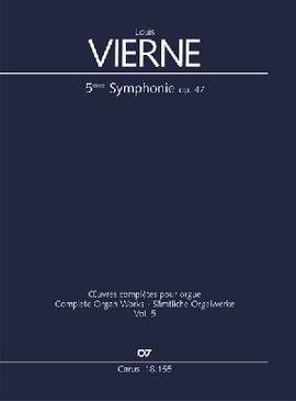 Vierne: Symphonie Nr. 5 in a (Op.47; aMoll)