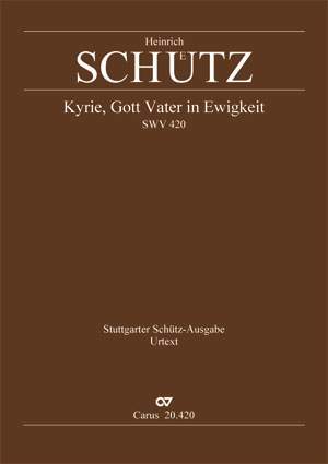 Schütz: Kyrie, Gott Vater in Ewigkeit (SWV 420 (op. 13 no. 1); a-Moll)