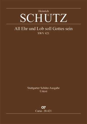 Schütz: All Ehr und Lob soll Gottes sein (SWV 421 (op. 13 no. 2); mixolydisch)