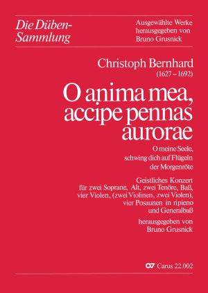Bernhard: O anima mea, accipe pennas aurorae (O meine Seele schwing dich auf)