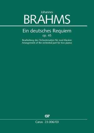 Brahms: Ein Deutsches Requiem (Op.45)