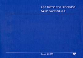 Dittersdorf: Missa solemnis in C (KreD 326; CDur)