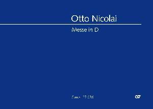 Nicolai: Messe Nr. 1 in D (D-Dur)