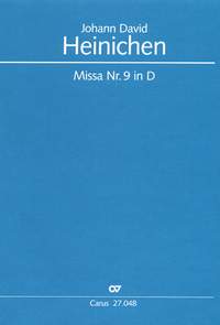 Heinichen: Missa Nr. 9 in D (DDur)