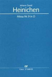Heinichen: Missa Nr. 9 in D (DDur)