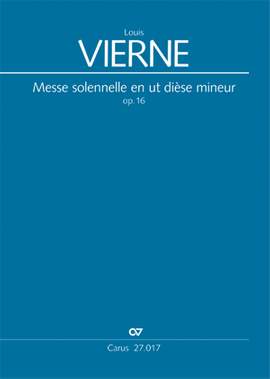 Vierne: Messe solennelle en ut dièse mineur (Op.16; cisMoll)