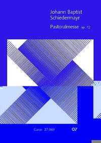 Schiedermayr: Pastoralmesse in C (Op.72; CDur)
