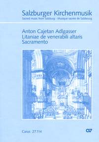 Adlgasser: Litaniae de venerabili altaris Sacramento